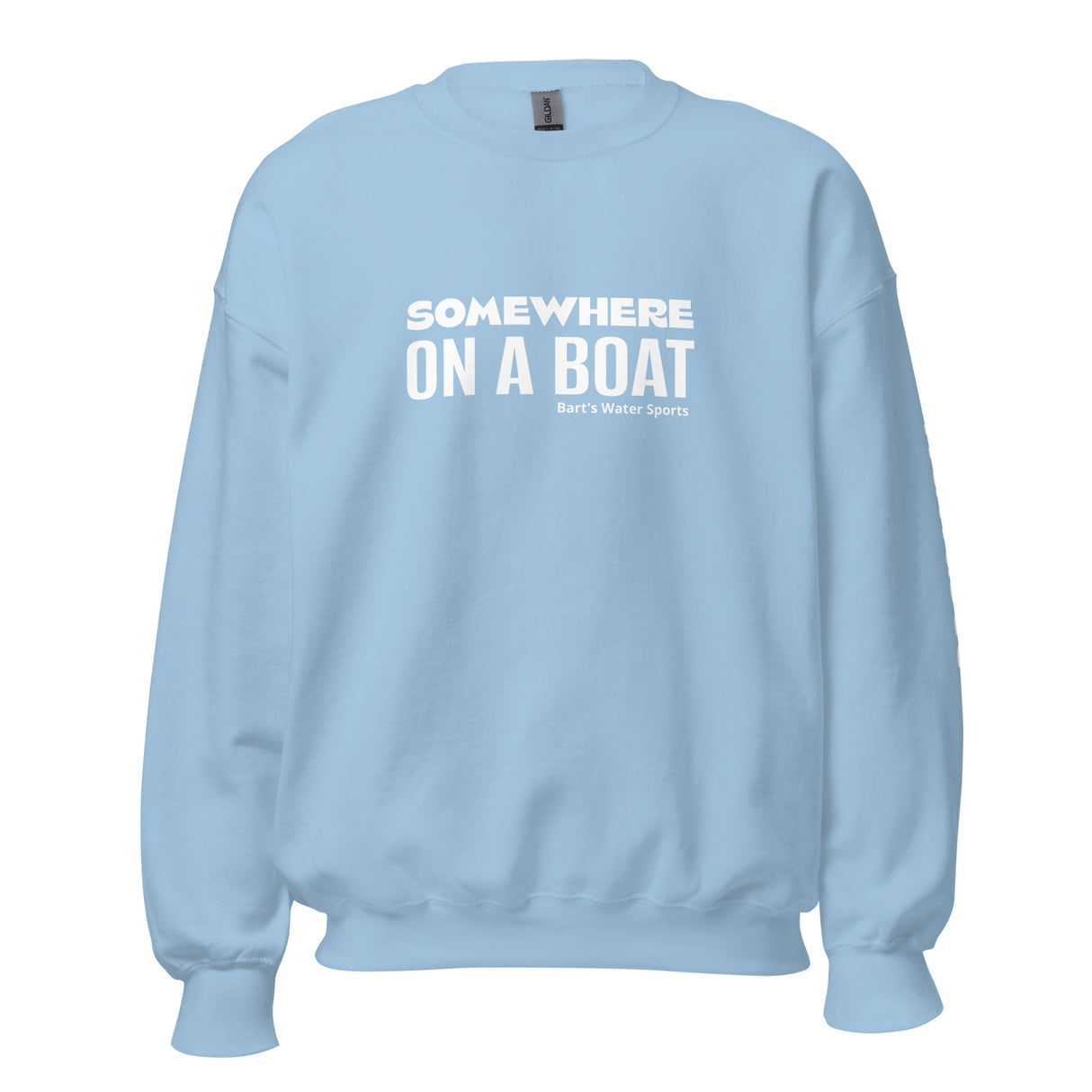Lake Wawasee "Somewhere on a Boat" Unisex Sweatshirt - Bart's Water Sports